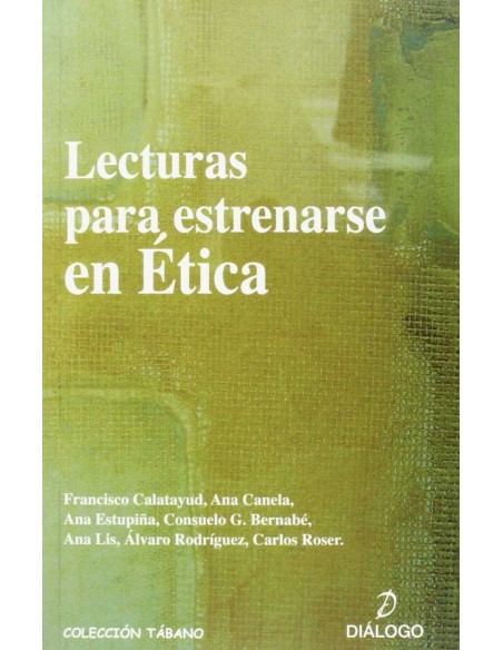 Lecturas En Etica Nueva Ed 2013