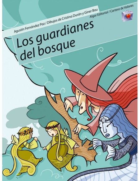 Los guardianes del bosque