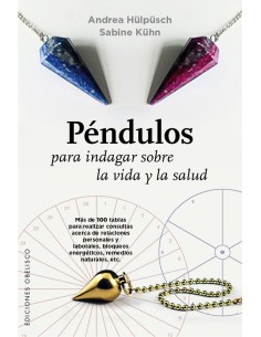 Pendulos para indagar sobre la vida y la salud