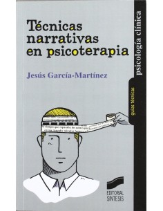 Tecnicas narrativas en psicoterapia
