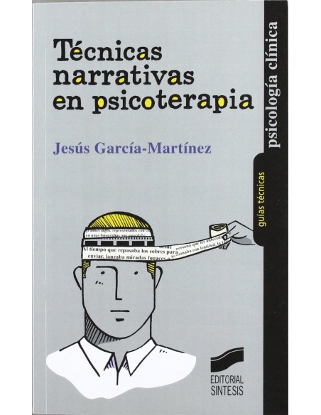 Tecnicas narrativas en psicoterapia