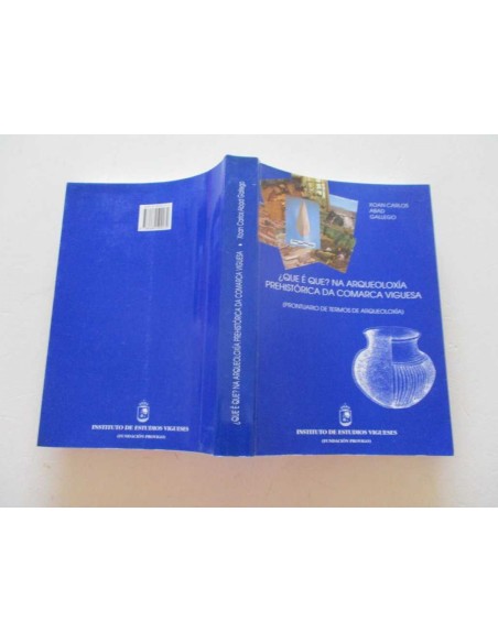 Que e que Na arqueoloxia prehistorica da comarca viguesa