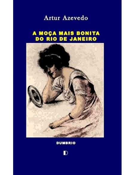 A Moca mais Bonita do Rio de Janeiro