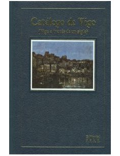 Catalogo de VigoVigo a traves de un siglo