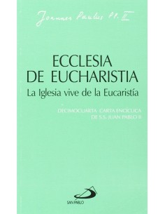 Ecclesia De Eucharistia