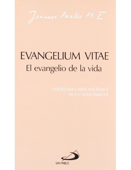 Evangelium Vitae Evangelio De La Vida