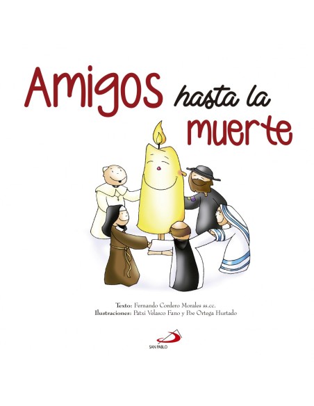 Amigos Hasta La Muerte