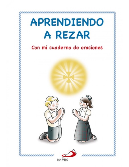 Aprendiendo A Rezar