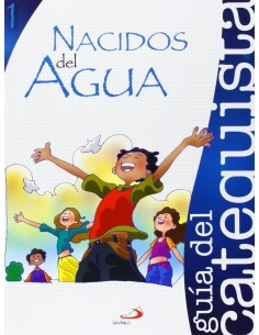 Nacidos Del Agua 1 Catequista