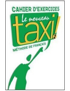 09NOUVEAU TAXI 2CAHIER EXERCICES