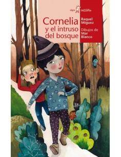 Cornelia y el intruso del bosque
