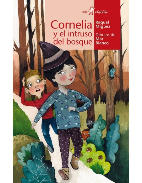 Cornelia y el intruso del bosque