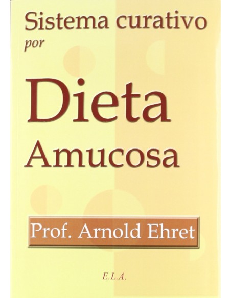 Sistema curativo por dieta amucosa