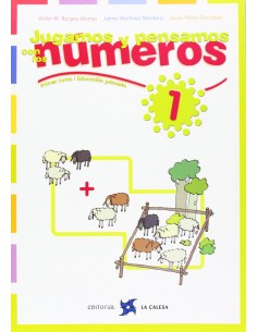 1JUGAMOS Y PENSAMOS CON NUMEROS 1O 2O PRIMARIA