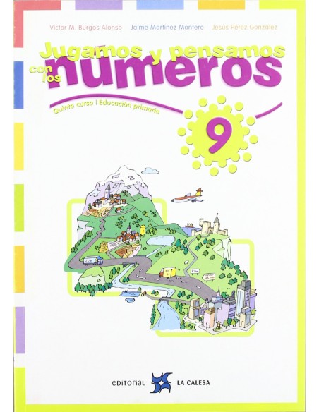 9JUGAMOS Y PENSAMOS CON NUMEROS 5O 6OPRIMARIA