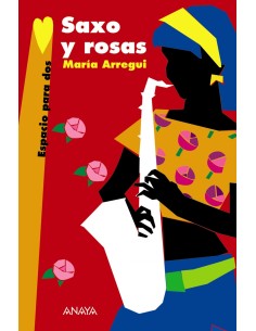 Saxo y rosas