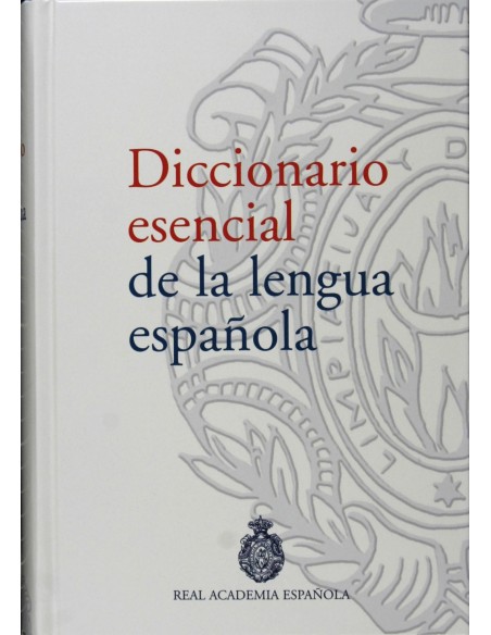 Diccionario esencial de la lengua espanola