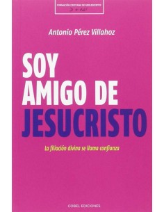 SOY AMIGO DE JESUCRISTO
