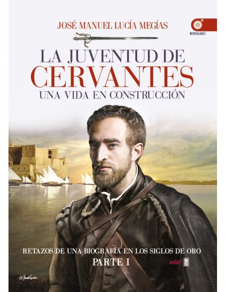 La juventud de Cervantes
