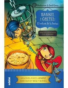 Hansel i Gretel el retorn de la bruixa