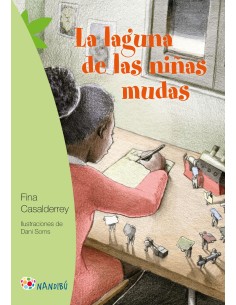 La laguna de las ninas mudas