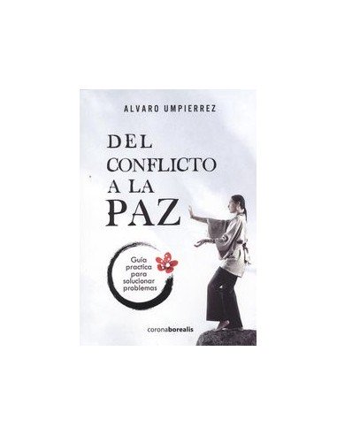 Del conflicto a la paz