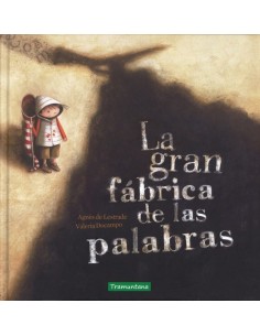 La gran fabrica de las palabras