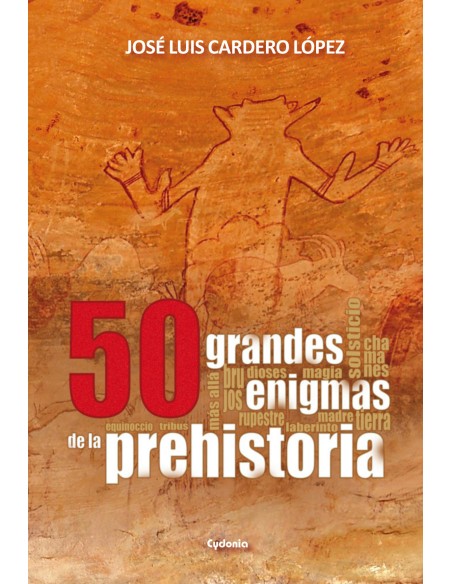 50 grandes enigmas de la prehistoria