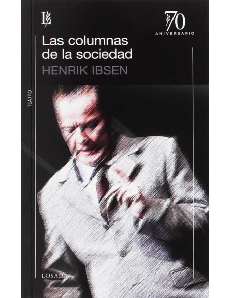 Columnas De La Sociedad Las