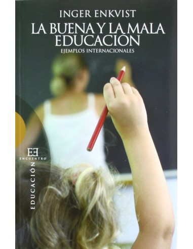 454Buena Y La Mala Educacion Ejemplos Internacion