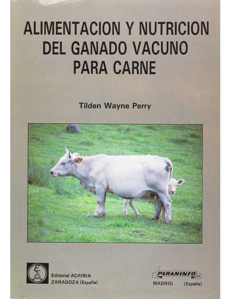 ALIMENTACION NUTRICION DEL GANADO VACUNO PARA CARNE
