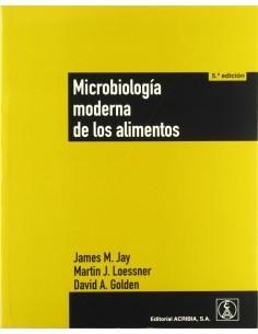 MICROBIOLOGIA MODERNA DE LOS ALIMENTOS
