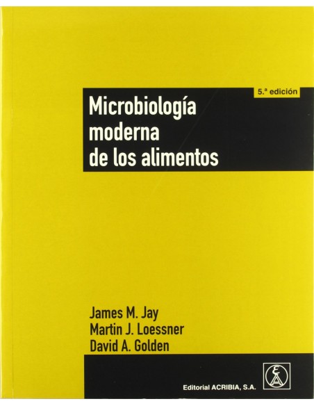 MICROBIOLOGIA MODERNA DE LOS ALIMENTOS