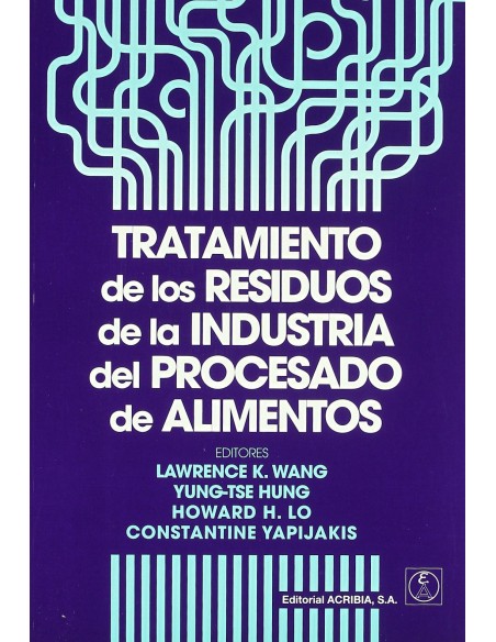 TRATAMIENTO DE LOS RESIDUOS DE LA INDUSTRIA DEL PROCESADO DE ALIMENTOS