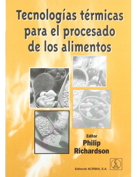 TECNOLOGIAS TERMICAS PARA EL PROCESADO DE LOS ALIMENTOS
