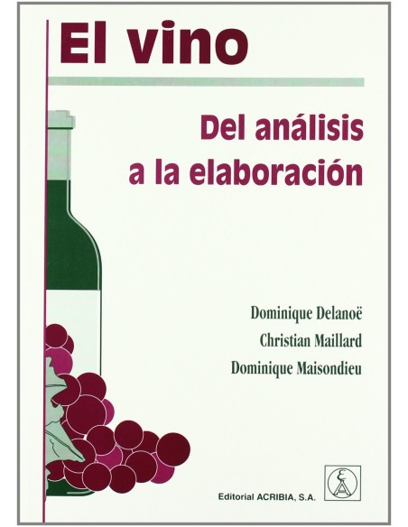 EL VINO DEL ANALISIS A LA ELABORACION