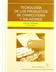 TECNOLOGIA DE LOS PRODUCTOS DE CHARCUTERIA SALAZONES