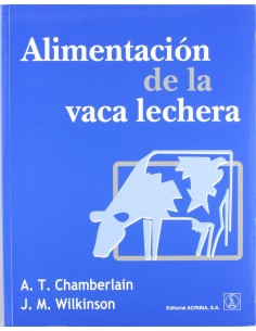 ALIMENTACION DE LA VACA LECHERA