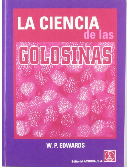 LA CIENCIA DE LAS GOLOSINAS