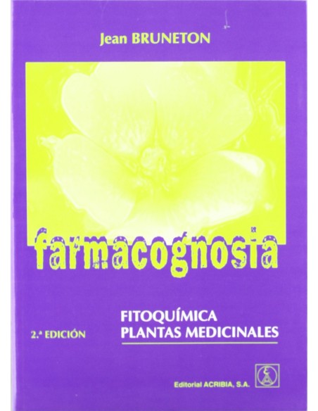 FARMACOGNOSIA FITOQUIMICA PLANTAS MEDICINALES