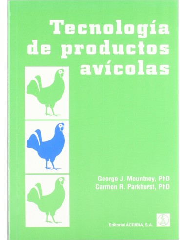 TECNOLOGIA DE LOS PRODUCTOS AVICOLAS
