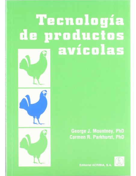TECNOLOGIA DE LOS PRODUCTOS AVICOLAS