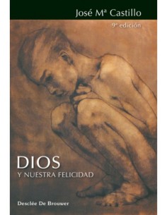 Dios y nuestra felicidad