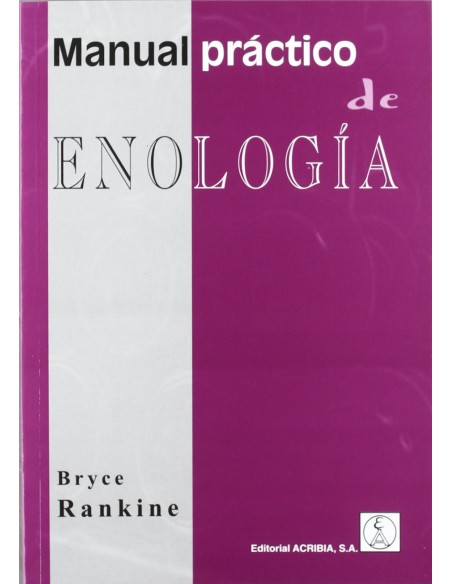 MANUAL PRACTICO DE ENOLOGIA