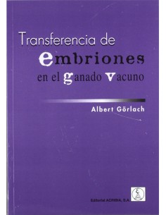 TRANSFERENCIA DE EMBRIONES EN EL GANADO VACUNO