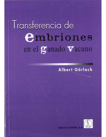 TRANSFERENCIA DE EMBRIONES EN EL GANADO VACUNO