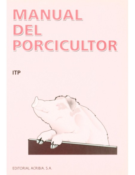 MANUAL DEL PORCICULTOR