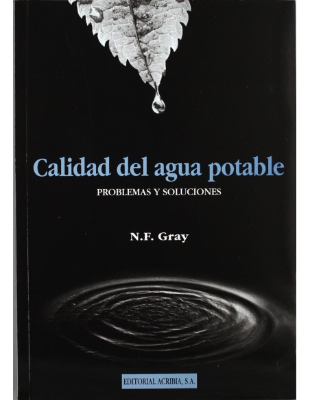 CALIDAD DEL AGUA POTABLE PROBLEMAS SOLUCIONES