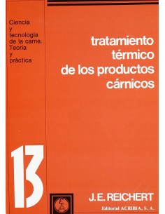 TRATAMIENTO TERMICO DE LOS PRODUCTOS CARNICOS FUNDAMENTOS DE LOS CALCULOS APLICACIONES