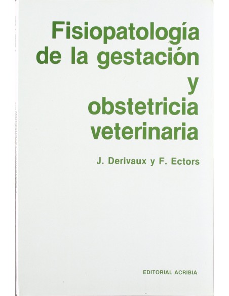 FISIOPATOLOGIA DE LA GESTACION OBSTETRICIA VETERINARIA